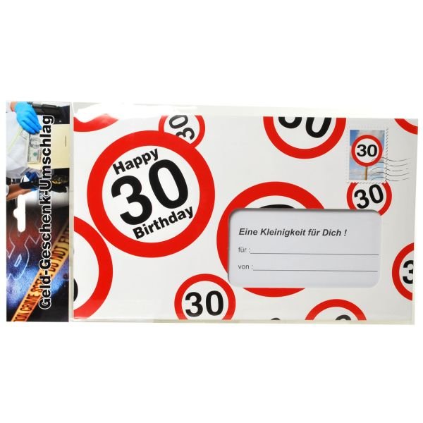 Umschlag - Geldgeschenk- Verkehrschild - Happy Birthday 30