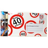 Umschlag - Geldgeschenk- Verkehrschild - Happy Birthday 40