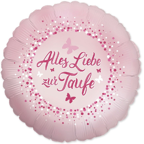 Folienballon - Motiv Alles Liebe zur Taufe rosa - S - 46 cm / 0,02 m³