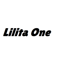 Schrift 3. Lilita One